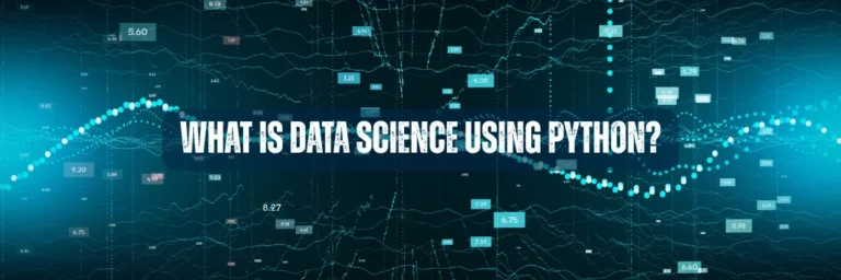 What Is Data Science Using Python