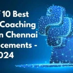 top Best Python Coaching Centre in Chennai with Placements