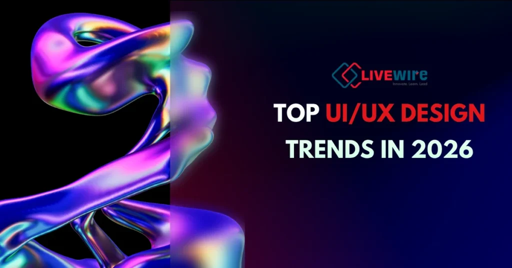 Top UI/UX Design Trends in 2026