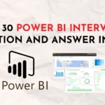 power bi interview questions and answers